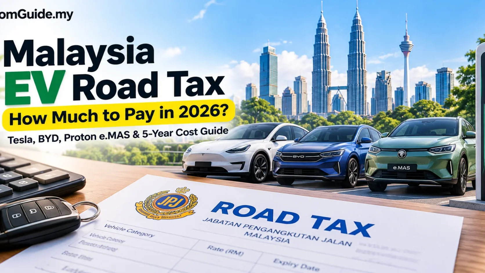 Malaysia EV Road Tax 2026: Tesla, BYD & Proton e.MAS Rates and Battery Life