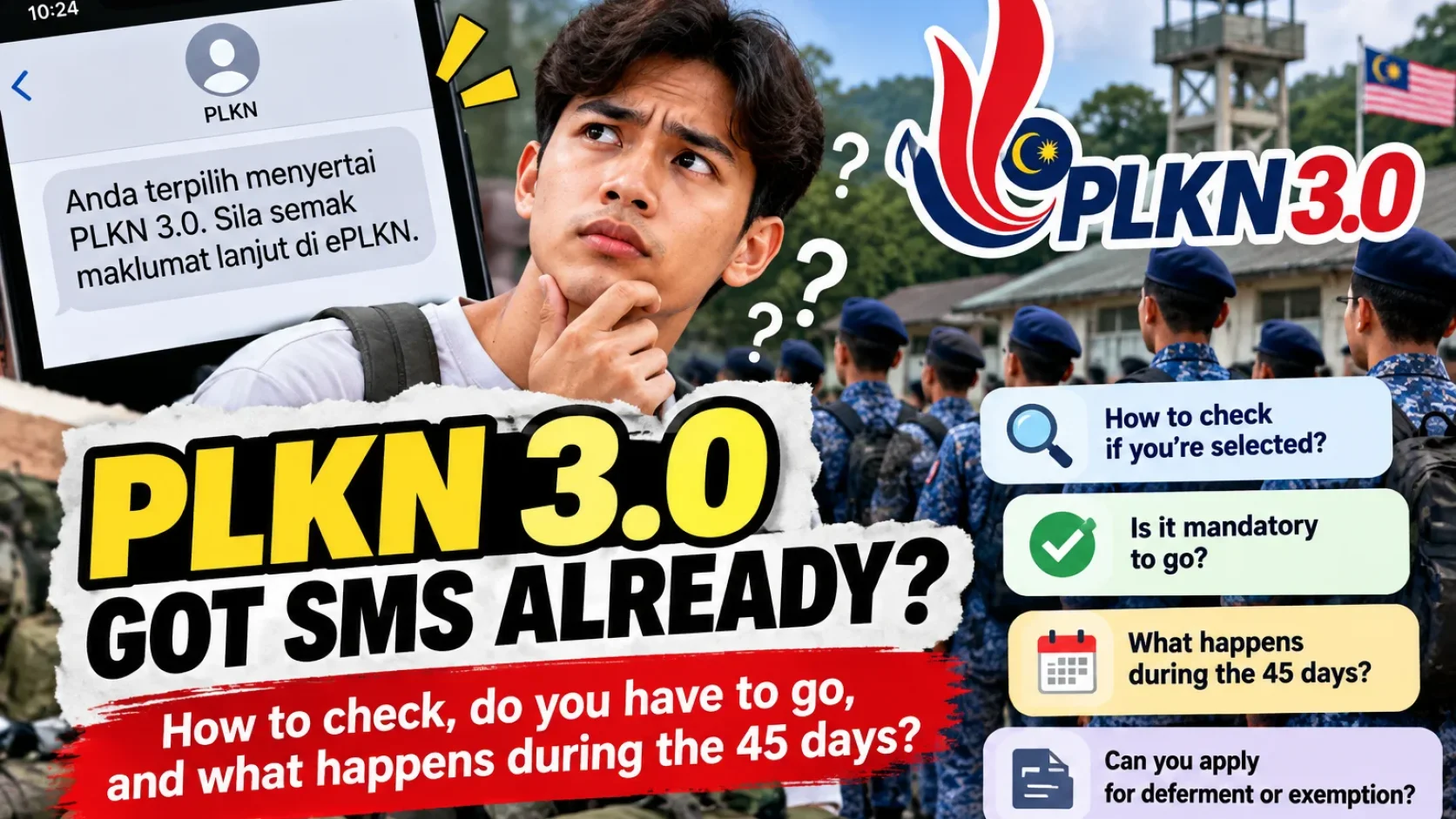 Got a PLKN 3.0 SMS? How to Check ePLKN, Whether You Must Attend and What the 45 Days Involve